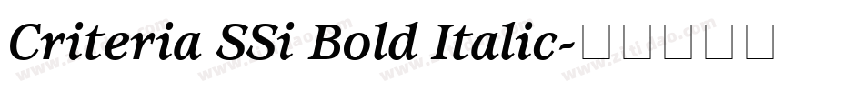 Criteria SSi Bold Italic字体转换